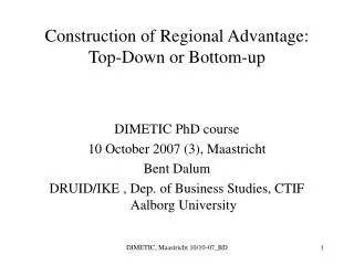 Construction of Regional Advantage: Top-Down or Bottom-up