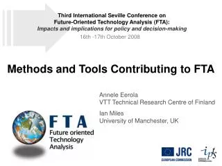 Methods and Tools Contributing to FTA