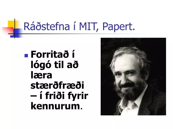 r stefna mit papert