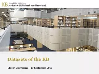 Datasets of the KB