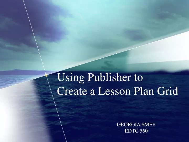 using publisher to create a lesson plan grid