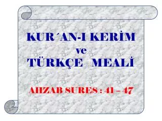 kur an i ker m ve t rk e meal ahzab sures 41 47