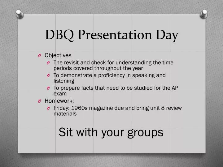 dbq presentation day