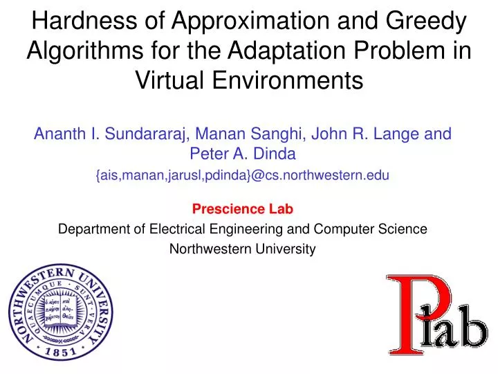 hardness of approximation and greedy algorithms for the adaptation problem in virtual environments