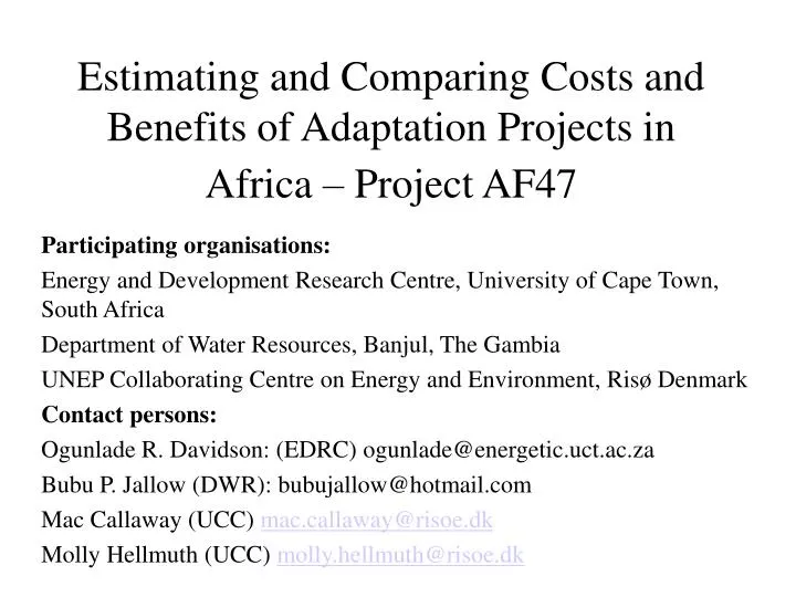 estimating and comparing costs and benefits of adaptation projects in africa project af47