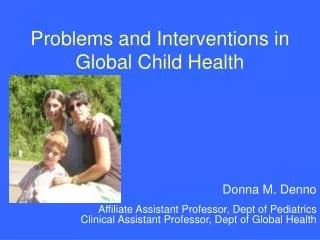 Problems and Interventions in Global Child Health