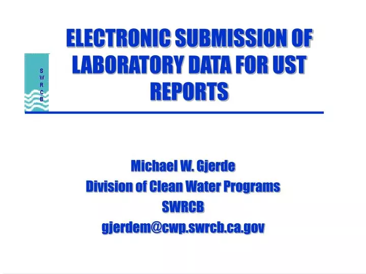 electronic submission of laboratory data for ust reports
