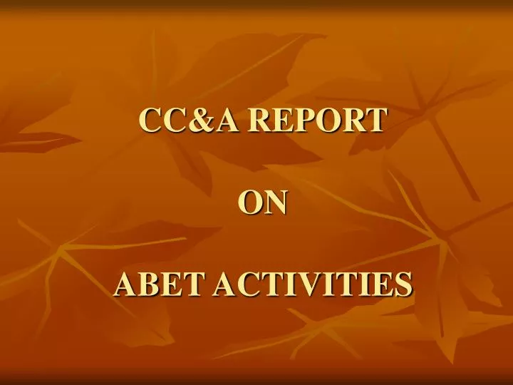 cc a report on abet activities