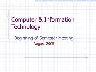 Computer &amp; Information Technology