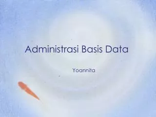 Administrasi Basis Data