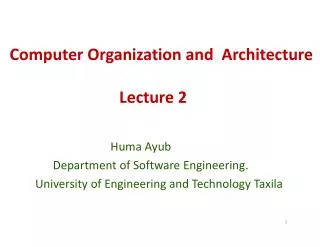 Computer Organization and Architecture Lecture 2