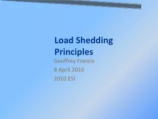 Load Shedding Principles