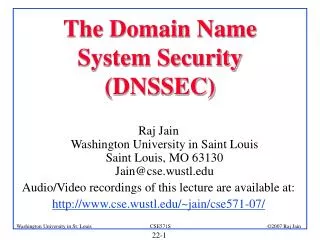 The Domain Name System Security (DNSSEC)