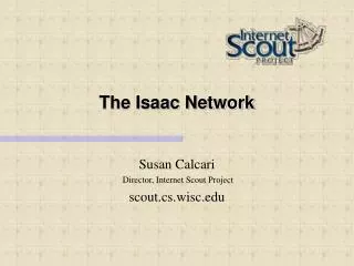 The Isaac Network
