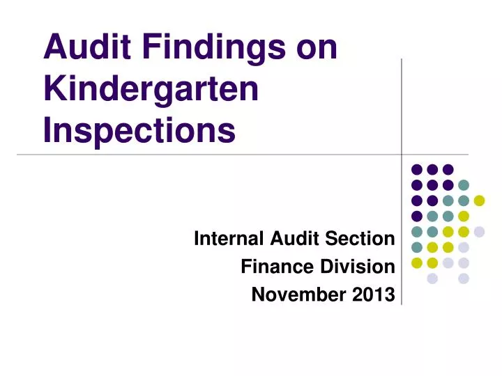 audit findings on kindergarten inspections