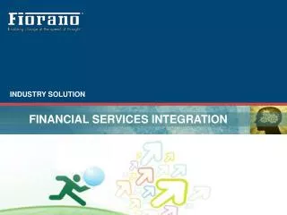 FINANCIAL SERVICES INTEGRATION
