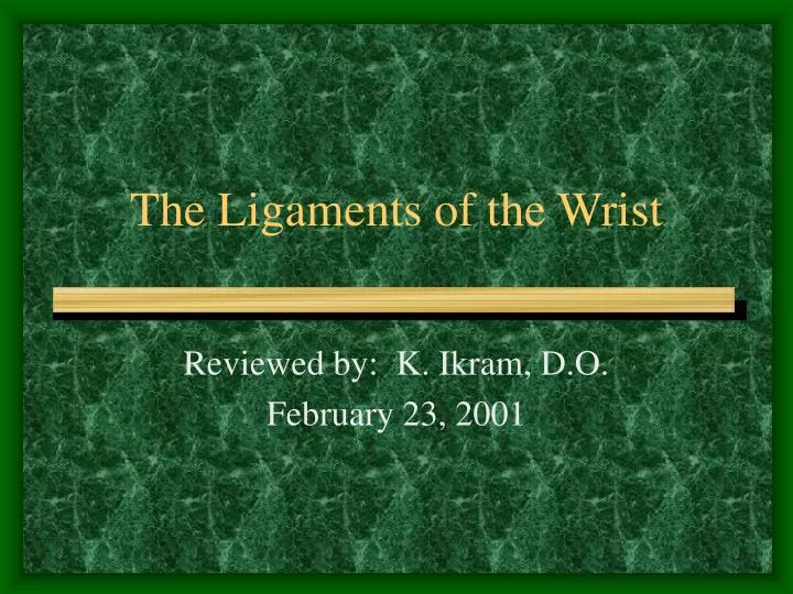 the ligaments of the wrist