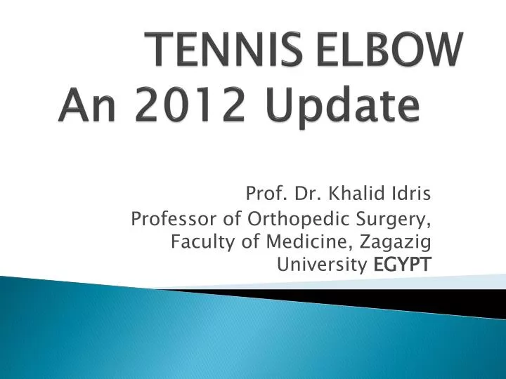 tennis elbow an 2012 update