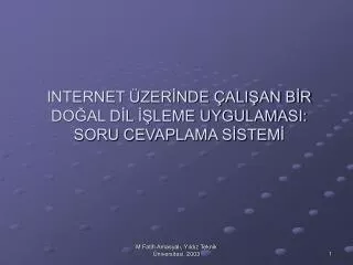 internet zer nde ali an b r do al d l leme uygulamasi soru cevaplama s stem