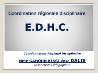 coordination r gionale disciplinaire e d h c