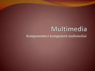 multimedia