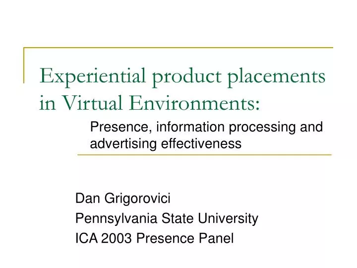 experiential product placements in virtual environments