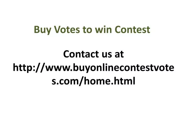 buy votes to win contest