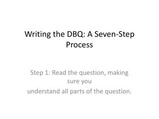 Writing the DBQ: A Seven-Step Process