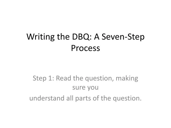 writing the dbq a seven step process