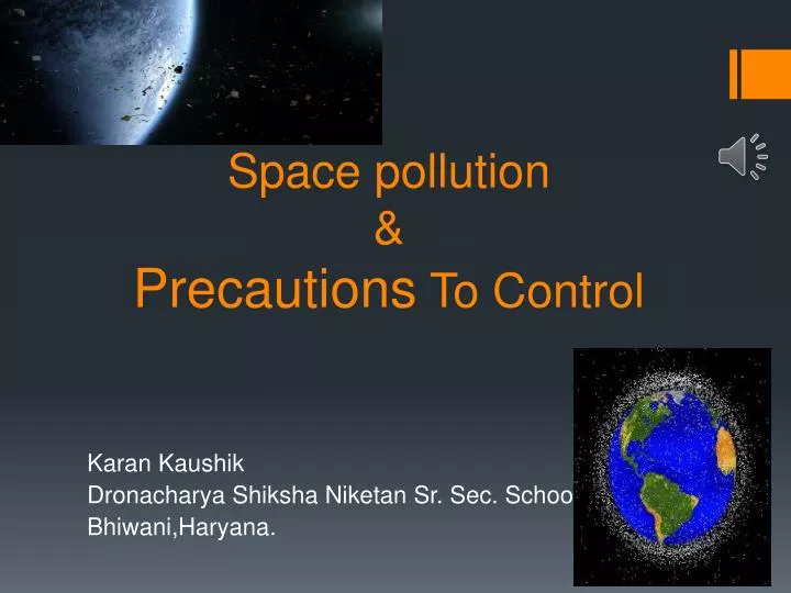 space pollution precautions to control