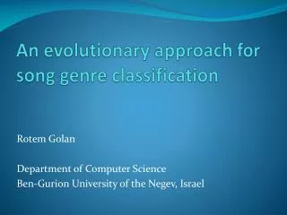 An evolutionary approach for song genre classification
