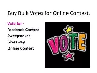 Buy Bulk Votes for Online Contest