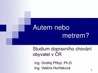 autem nebo metrem