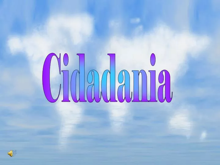 PPT - CIDADANIA PowerPoint Presentation, free download - ID:5573946