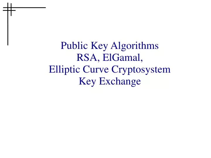 public key algorithms rsa elgamal elliptic curve cryptosystem key exchange
