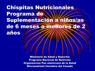 chispitas nutricionales programa de suplementaci n a ni os as de 6 meses a menores de 2 a os