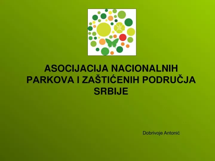 asocijacija nacionalnih parkova i za ti enih podru ja srbije