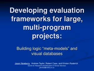 Developing evaluation frameworks for large, multi-program projects: