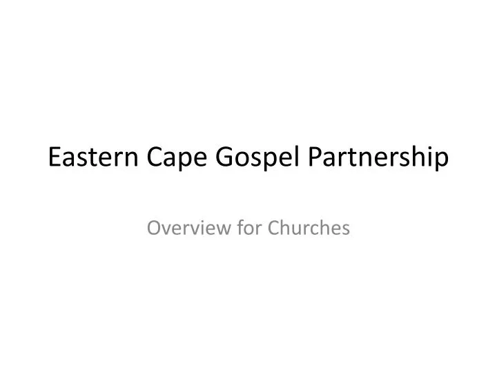 eastern cape gospel partnership