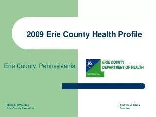 2009 Erie County Health Profile