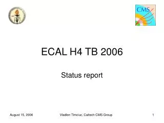 ECAL H4 TB 2006