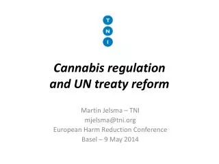 Cannabis regulation and UN treaty reform