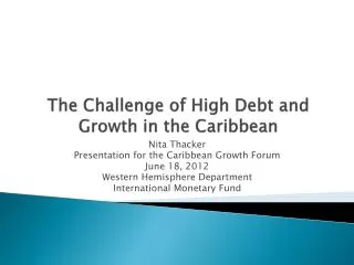 The Challenge of High Debt and Growth in the Caribbean