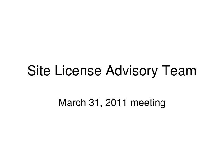 site license advisory team
