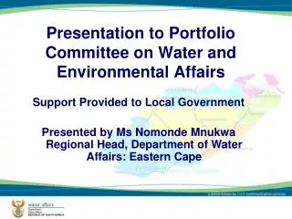 Presentation to Portfolio Committee on Water and Environmental Affairs