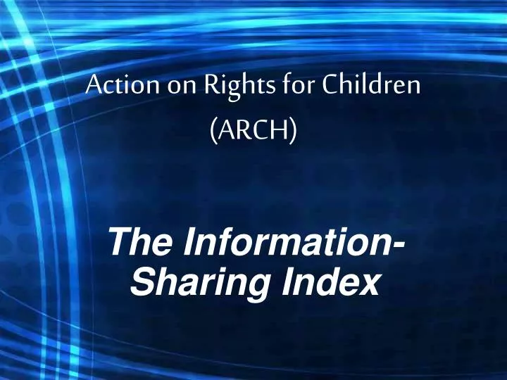 action on rights for children arch