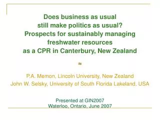 Does business as usual still make politics as usual? Prospects for sustainably managing
