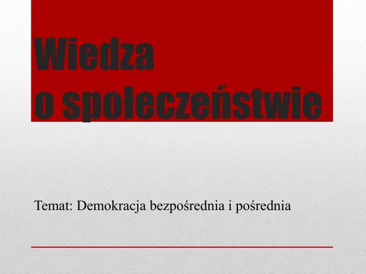 wiedza o spo ecze stwie