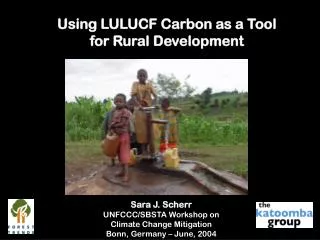 Using LULUCF Carbon as a Tool for Rural Development