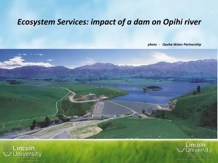 ecosystem services impact of a dam on opihi river photo opuha water partnership